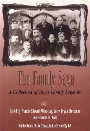 the-family-saga-a-collection-of-texas-family-legends