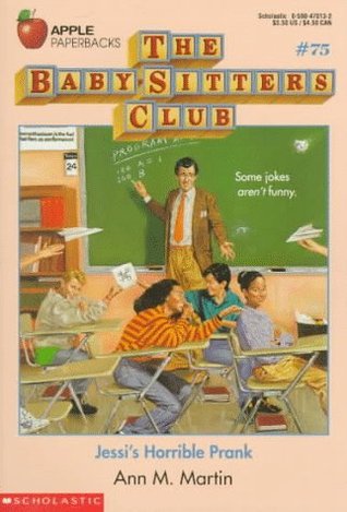 Jessis Horrible Prank(The Baby-Sitters Club 75)