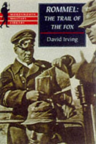 Rommel: The Trail of the Fox por David Irving 978-1840222050 FB2 MOBI EPUB