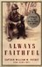 Always Faithful A Memoir of the Marine Dogs of WWII by William W. Putney