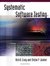 Systemic Software Testing
