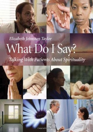 What Do I Say?: Talking with Patients about Spirituality 978-1599471174 DJVU PDF