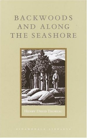 Descargas gratuitas de libros en pdf Backwoods and Along the Seashore: Selections from The Maine Woods & Cape Cod