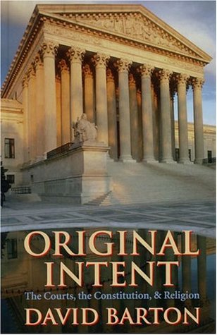 original-intent-the-courts-the-constitution-religion