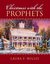 Christmas with the Prophets by Laura F. Willes