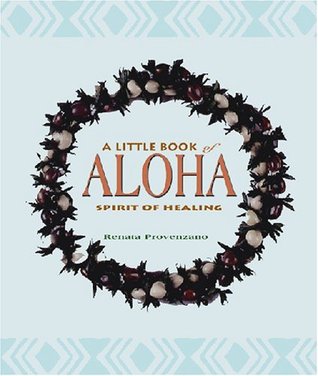 a-little-book-of-aloha-spirit-of-healing