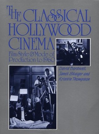 Hollywoods Reductive Narratives About >> The Classical Hollywood Cinema Film Style And Mode Of Production To Hollywoods Reductive Narratives About >> The Classical Hollywood Cinema Film Style And Mode Of Production To