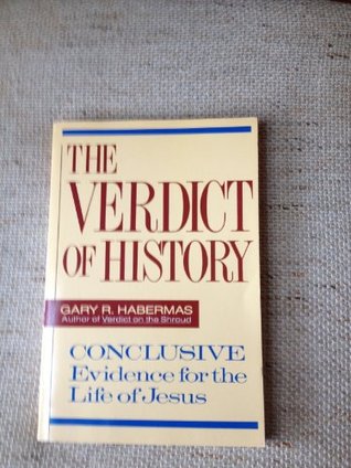 The Historical Jesus: Ancient Evidence for the Life of Christ