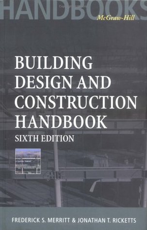 Building Design and Construction Handbook, 6th Edition by Frederick S