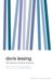 The Diaries of Jane Somers by Doris Lessing