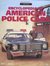 Encyclopedia of American Police Cars (Crestline) by Edwin J. Sanow