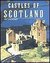 Castles of Scotland Past and present by Cristina Gambaro