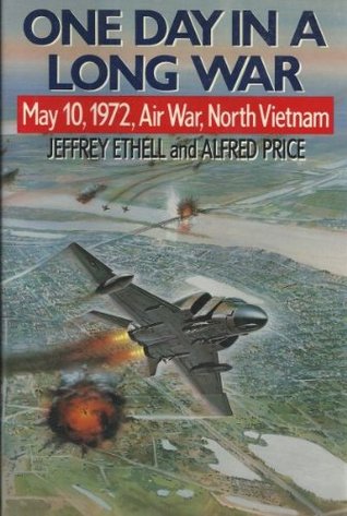 one-day-in-a-long-war-may-10-1972-air-war-north-vietnam