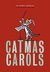 Catmas Carols by Laurie Loughlin