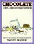 Chocolate The Consuming Passion by Sandra Boynton