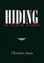 Hiding in Plain Sight by Christine Janis