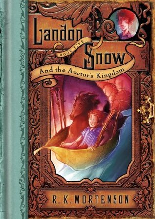 landon-snow-and-the-auctor-s-kingdom