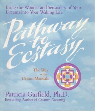 pathway-to-ecstasy-the-way-of-the-dream-mandala