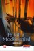 To Kill a Mockingbird by Harper Lee