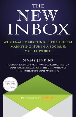 the-new-inbox-why-email-marketing-is-the-digital-marketing-hub-in-a-social-mobile-world