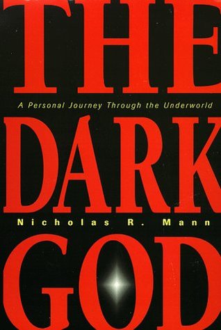 dark-god-a-personal-journey-through-the-underworld