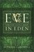 Eve and the Choice Made in Eden by Beverly Campbell