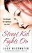 Street Kid Fights on by Judy Westwater