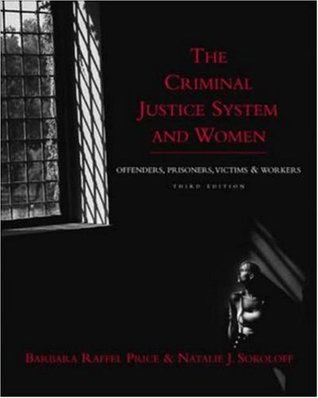 the-criminal-justice-system-and-women-offenders-prisoners-victims-and-workers