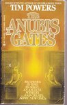 The Anubis Gates by Tim Powers The Anubis Gates by Tim Powers