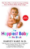 The Happiest Baby on the Block by Harvey Karp The Happiest Baby on the Block by Harvey Karp