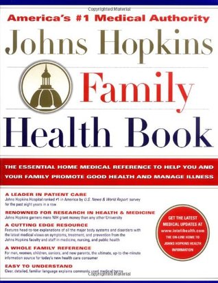 johns-hopkins-family-health-book-the-essential-home-medical-reference-to-help-you-and-your-family-promote-good-health-and-manage-illnessl