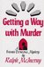 Getting a Way with Murder (...