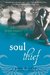 Soul Thief A Demon Trappers Novel by Jana Oliver