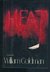 Heat by William Goldman