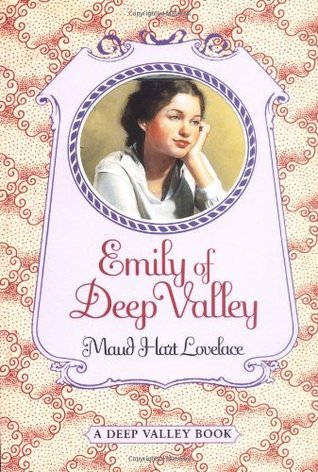 Emily Of Deep Valley 2 By Maud Hart Lovelace Emily Of Deep Valley 2 By Maud Hart Lovelace