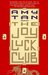 The Joy Luck Club by Amy Tan