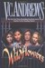 The Wildflowers (Wildflowers, #1-4) by V.C. Andrews