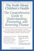 Truth About Children's Health by Robert Bernardini Truth About Children's Health by Robert Bernardini