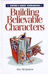 The Writer's Digest Sourcebook for Building Believable Characterwriter's Digest Sourcebook for Building Believable Characters S