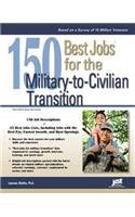 Descarga gratuita de libros electrónicos alemanes 150 Best Jobs for the Military-to-Civilian Transition