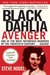 Black Dahlia Avenger by Steve Hodel