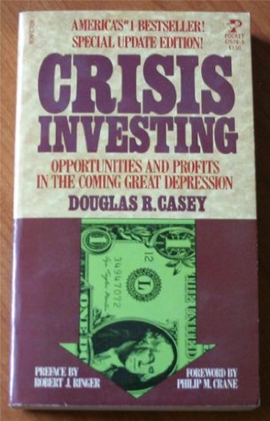 crisis-investing-opportunities-and-profits-in-the-coming-great-depression