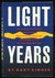 Light Years: An Investigation into the Extraterrestrial Experiences of Eduard Meier