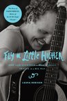 Fly a Little Higher: How God Answered One Mom's Small Prayer in a Big Way