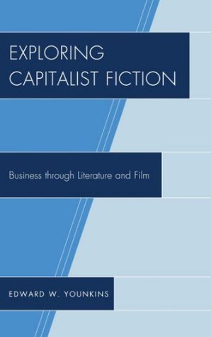 exploring-capitalist-fiction-business-through-literature-and-film