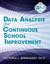 Data Analysis for Continuous School Improvement by Victoria Bernhardt