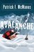 Avalanche (Sheriff Bo Tully, #2) by Patrick F. McManus