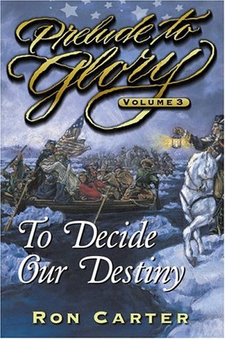 Descargar libros gratis para pc Prelude to Glory, Vol. 3: To Decide Our Destiny