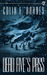 Dead Five's Pass by Colin F. Barnes