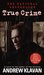 True Crime by Andrew Klavan